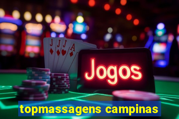 topmassagens campinas